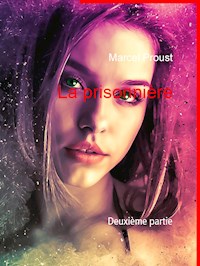 La prisonnière - Proust Marcel - ebook