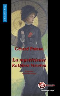 La mystérieuse Kathleen Newton - Gérard Poteau - ebook