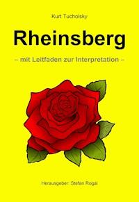 Rheinsberg - Kurt  Tucholsky - ebook