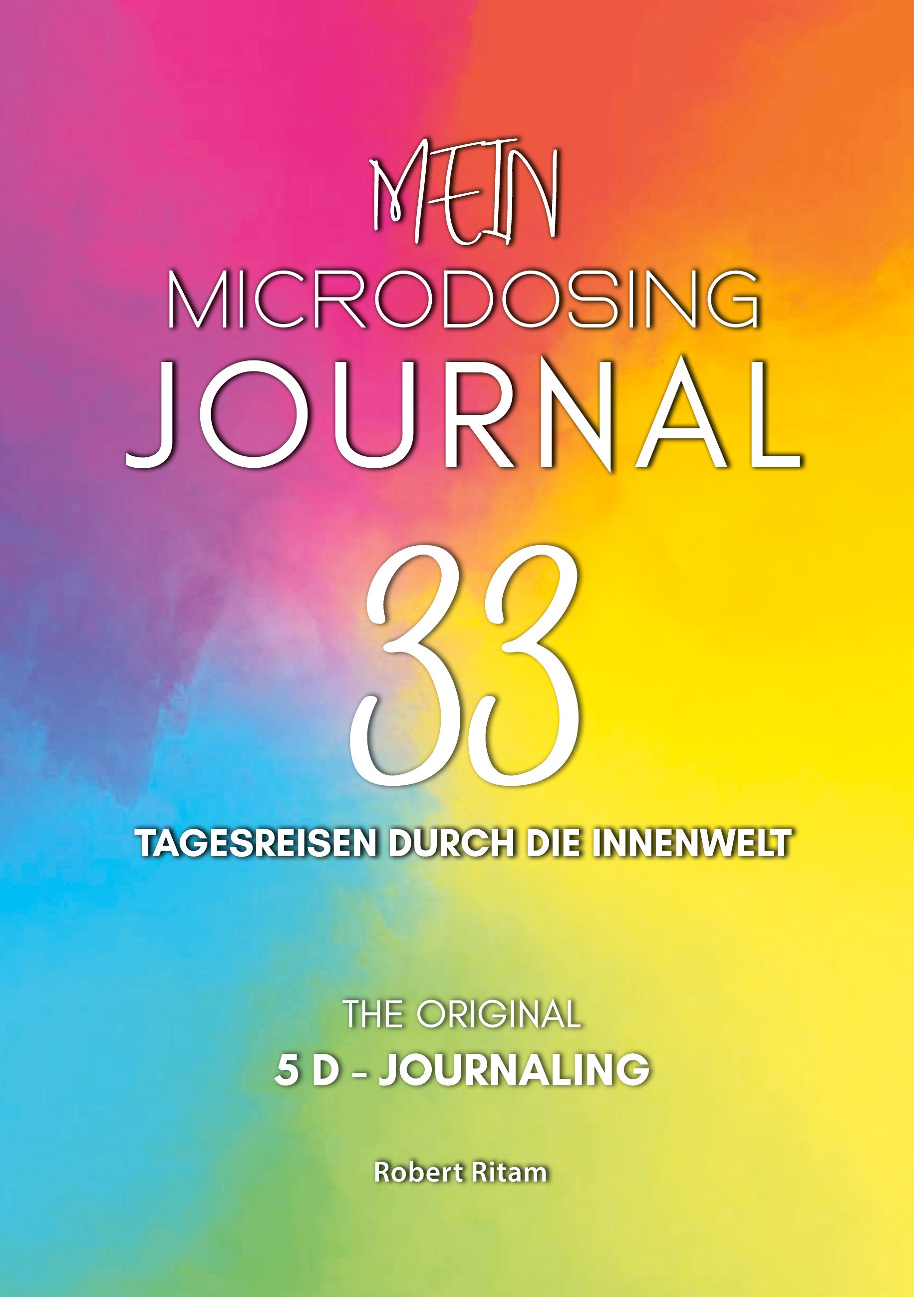 Mein Microdosing Journal