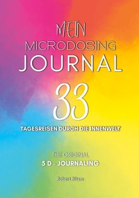 Mein Microdosing Journal - Robert Ritam - ebook
