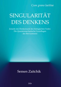 Singularität des Denkens - Semen Zaitchik - ebook