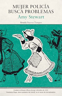 Mujer policía busca problemas - Amy Stewart - ebook