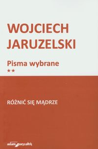 Różnić się mądrze - Jaruzelski Wojciech - książka