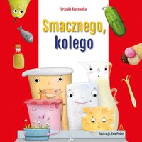 Smacznego, kolego - Kozłowska Urszula - książka
