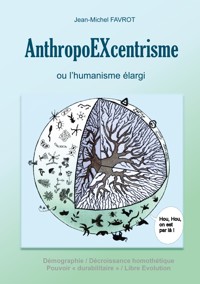 AnthropoEXcentrisme - Jean-Michel Favrot - ebook