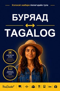 The Language Guide for Travelers - Buryat to Tagalog - YouGuide - ebook