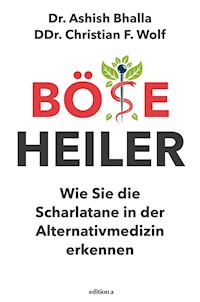 Böse Heiler - Ashish Bhalla - ebook