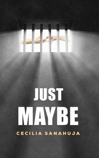 Just Maybe - Cecilia Sanahuja - ebook
