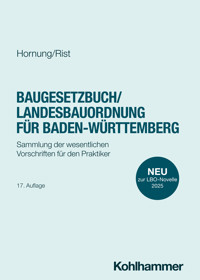 Baugesetzbuch/Landesbauordnung für Baden-Württemberg - Volker Hornung - ebook