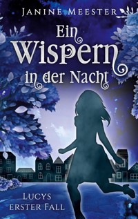 Ein Wispern in der Nacht - Janine Meester - ebook