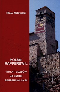 Polski Rapperswil - Milewski Sław - książka