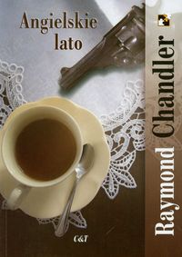 Angielskie lato - Chandler Raymond - książka
