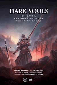Dark Souls: Par-delà la mort - Volume 2 - Damien Mecheri - ebook