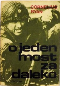 O jeden most za daleko - Ryan Cornelius - ebook + książka