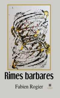 Rimes barbares - Fabien Rogier - ebook