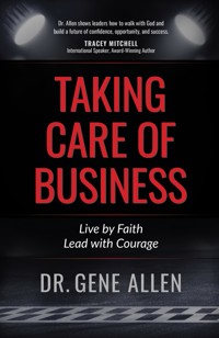 Taking Care of Business - Gene Allen - ebook