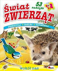 Świat zwierząt Wokół nas -  - książka