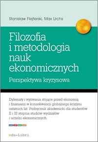Elementy filozofii i metodologii nauk ekonomicznych - Flejterski Stanisław, Urchs Max - książka