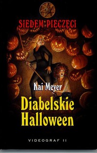 Diabelskie Halloween -  Kai Meyer - ebook