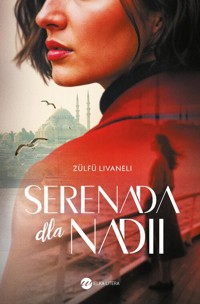 Serenada dla Nadii - Livaneli Zülfü - ebook + książka