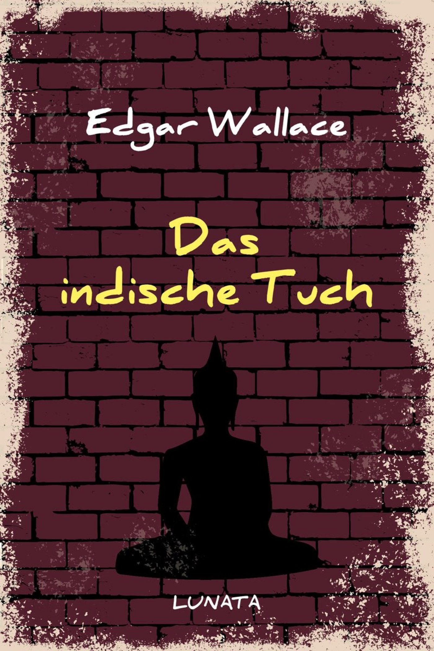 Das indische Tuch - Edgar Wallace - ebook