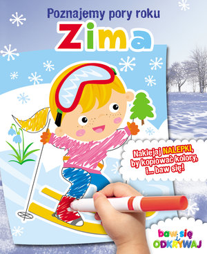 Zima. Poznajemy pory roku - zbiorowa praca - książka