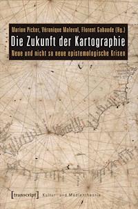 Die Zukunft der Kartographie -  - ebook