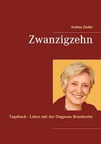 Zwanzigzehn - Andrea Zedler - ebook