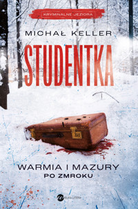 Studentka - Michał Keller - ebook + książka