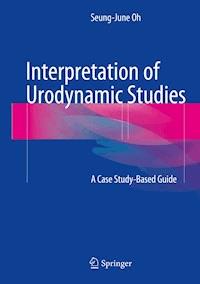 Interpretation of Urodynamic Studies - Seung-June Oh - ebook
