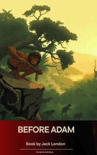 Before Adam - Jack London - ebook