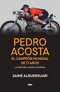 Pedro Acosta - Jaime Alguersuari - ebook