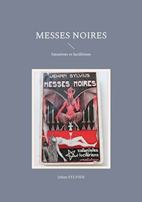 Messes noires - Jehan Sylvius - ebook