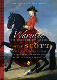 Waverley, czyli sześćdziesiąt lat temu - Walter Scott - ebook + książka