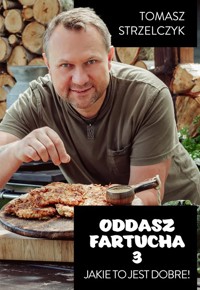 Oddasz fartucha 3 - Strzelczyk Tomasz - książka