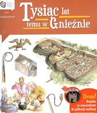 Tysiąc lat temu w Gnieźnie - Gryguć Jarosław - książka