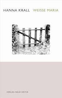 Weiße Maria - Hanna Krall - ebook