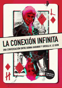 La conexión infinita - Ursula K. Le Guin - ebook