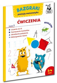 Kapitan Nauka. Bazgraki poznają matematykę. Ćwiczenia Poziom 1 - Leszek Rogala - książka