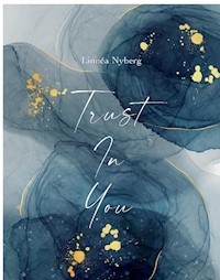 Trust In You - Linnéa Nyberg - ebook