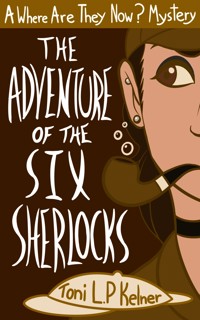 The Adventure of the Six Sherlocks - Toni L. P. Kelner - ebook
