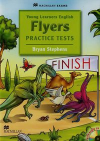 Young Learners English Flyers Practice tests + CD - Stephens Bryan - książka