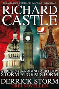 Derrick Storm: Drei Novellen - Richard Castle - ebook
