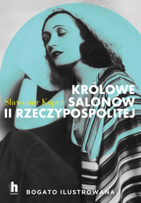 Królowe salonów II Rzeczypospolitej - Sławomir Koper - ebook + audiobook + książka