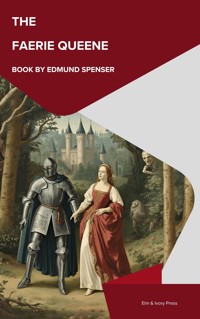 The Faerie Queene - Spenser Edmund - ebook