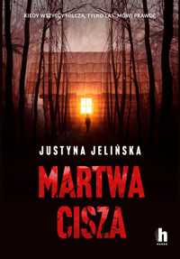 Martwa cisza - Jelińska Justyna - ebook + audiobook + książka