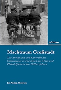 Machtraum Großstadt - Jan Philipp Altenburg - ebook
