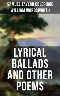 Wordsworth & Coleridge: Lyrical Ballads and Other Poems - Samuel Taylor Coleridge - ebook