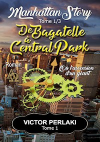 De Bagatelle à Central Park - Victor Perlaki - ebook